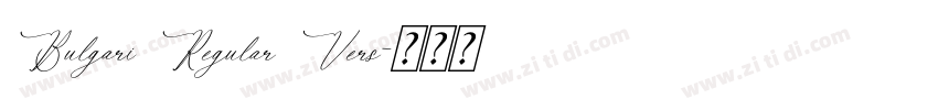 Bulgari Regular Vers字体转换